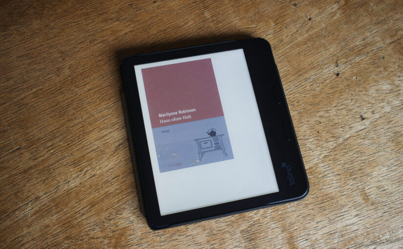 Haus ohne Halt – Marilynne Robinson